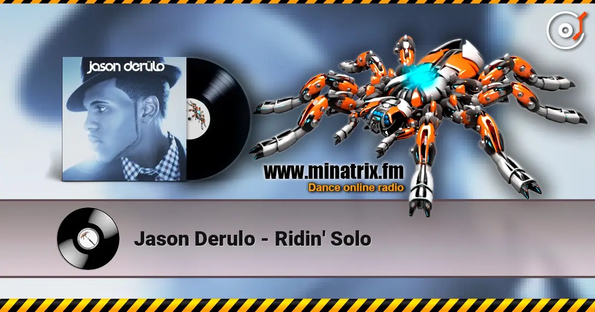 Jason Derulo - Ridin' Solo слухати онлайн у високій якості | Minatrix.FM