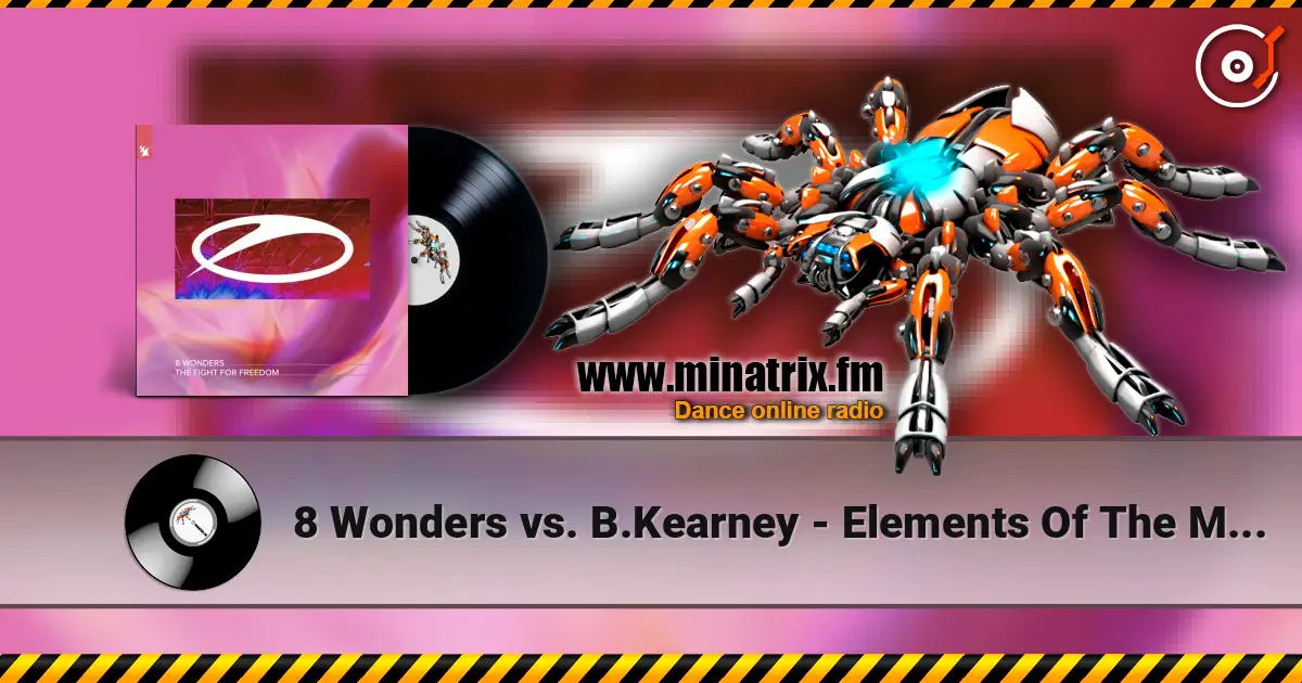 8 Wonders vs. B.Kearney - Elements Of The Morning After listen online in high quality | Minatrix.FM