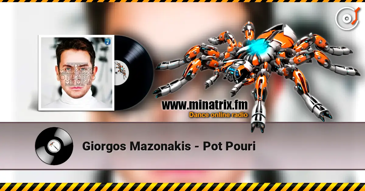 Giorgos Mazonakis - Pot Pouri listen online in high quality | Minatrix.FM