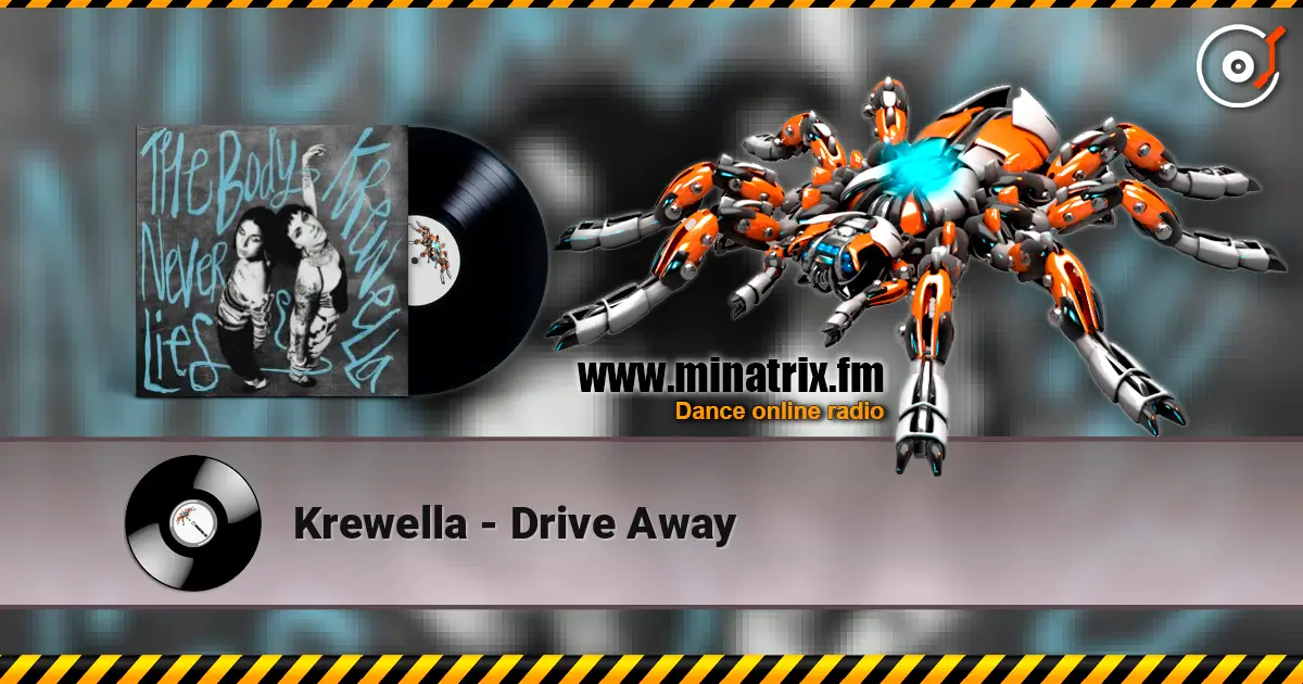 Krewella - Drive Away слухати онлайн у високій якості | Minatrix.FM