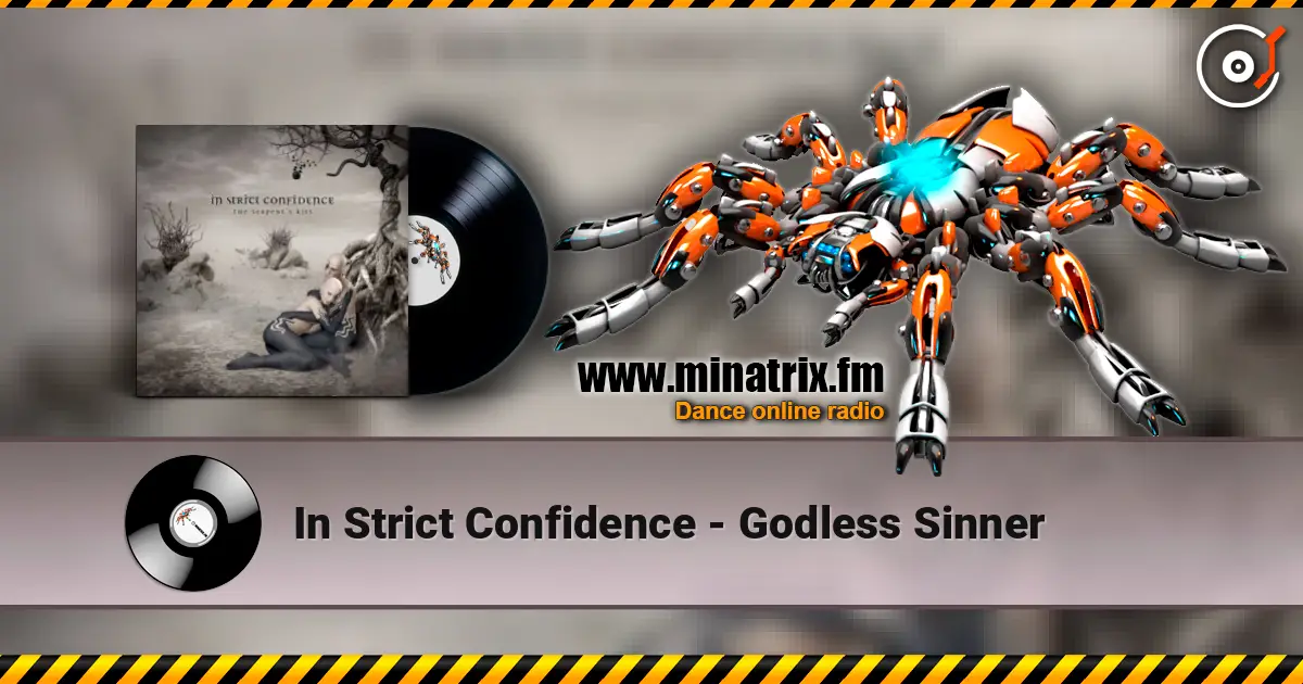 In Strict Confidence - Godless Sinner listen online in high quality | Minatrix.FM