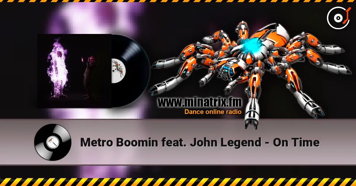 Metro Boomin feat. John Legend - On Time listen online in high quality | Minatrix.FM
