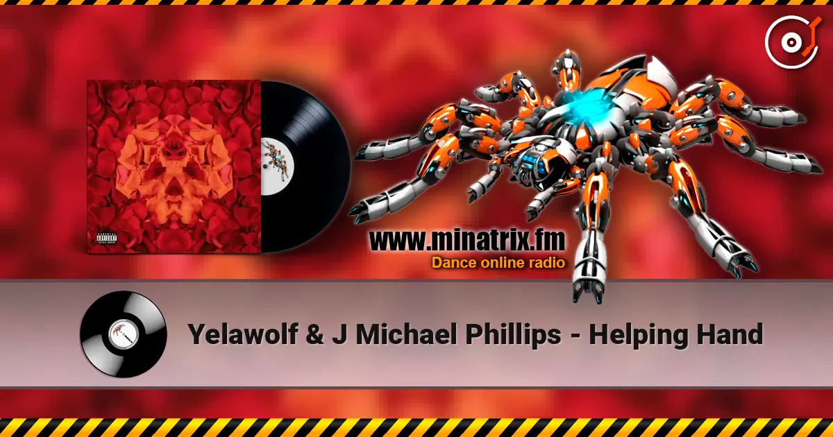 Yelawolf & J Michael Phillips - Helping Hand listen online in high quality | Minatrix.FM