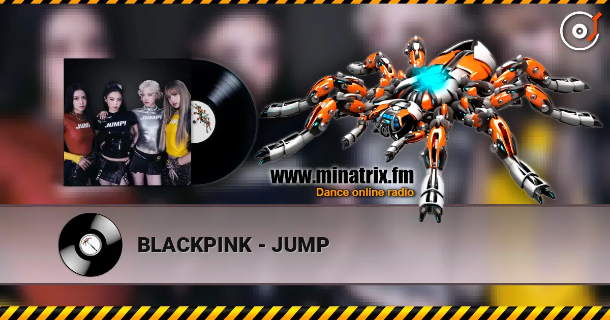 BLACKPINK - JUMP listen online in high quality | Minatrix.FM