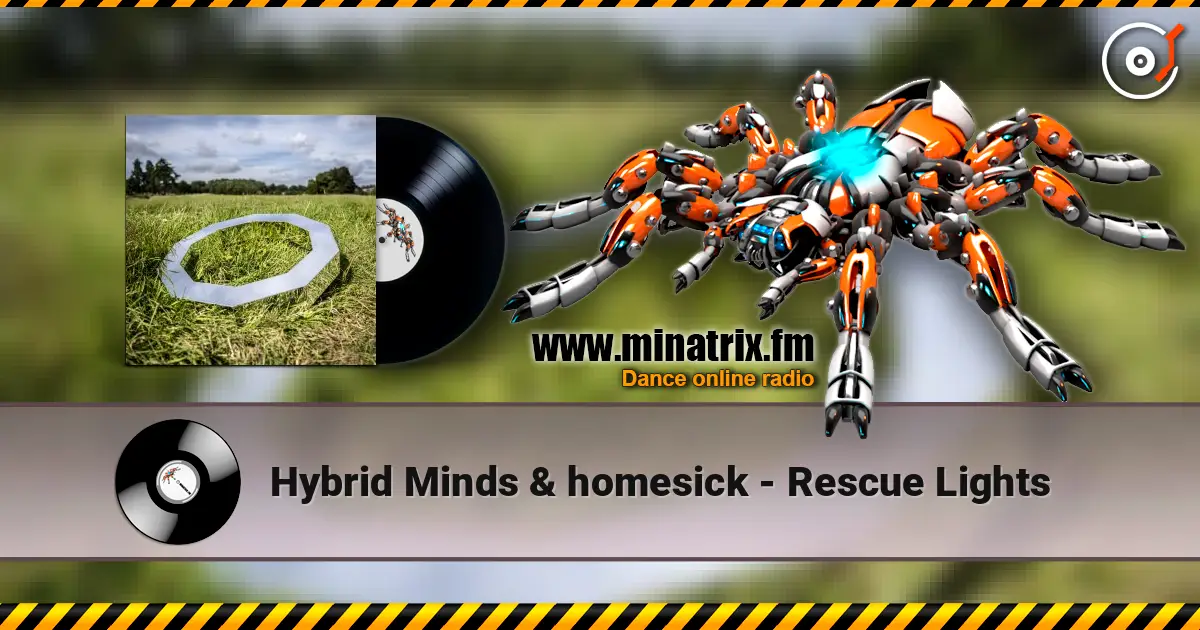 Hybrid Minds & homesick - Rescue Lights слухати онлайн у високій якості | Minatrix.FM