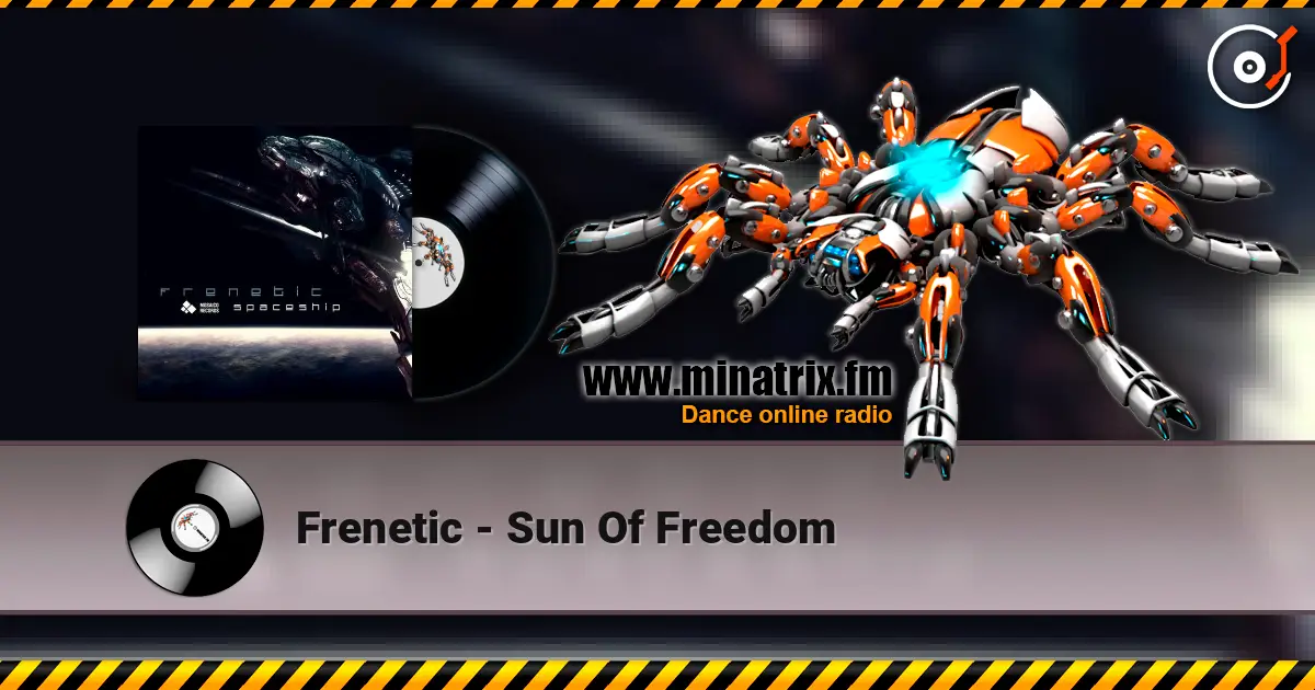 Frenetic - Sun Of Freedom listen online in high quality | Minatrix.FM