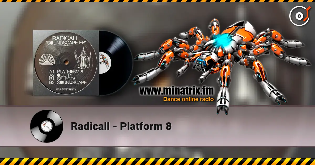 Radicall - Platform 8 listen online in high quality | Minatrix.FM