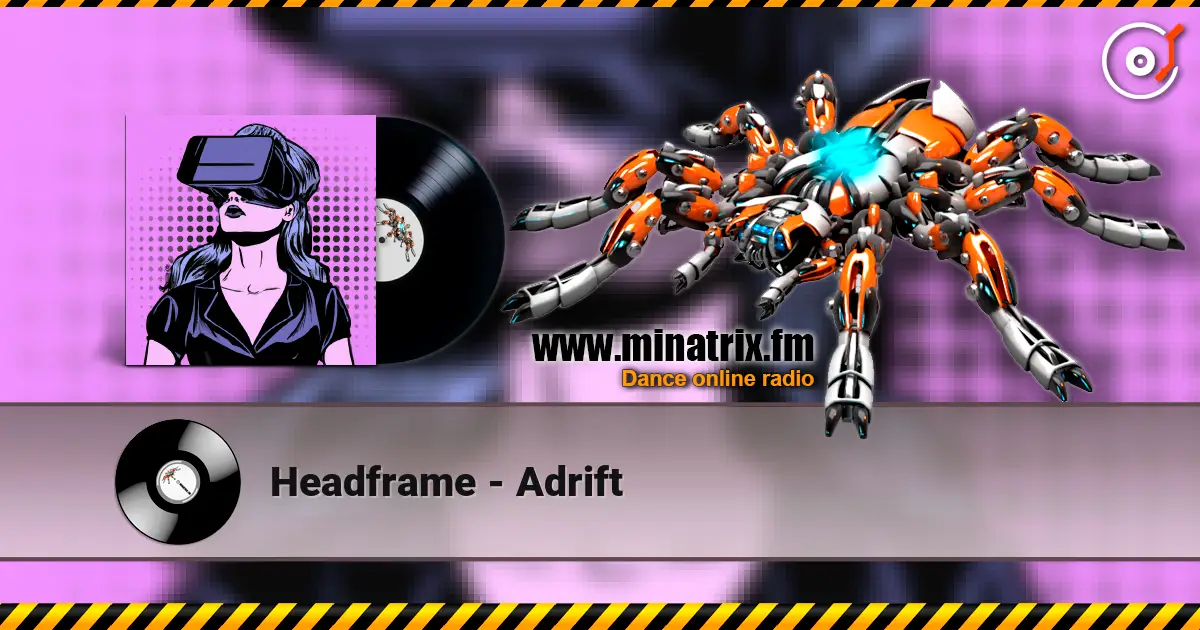 Headframe - Adrift listen online in high quality | Minatrix.FM