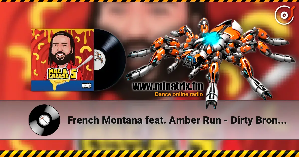 French Montana feat. Amber Run - Dirty Bronx Intro слухати онлайн у високій якості | Minatrix.FM