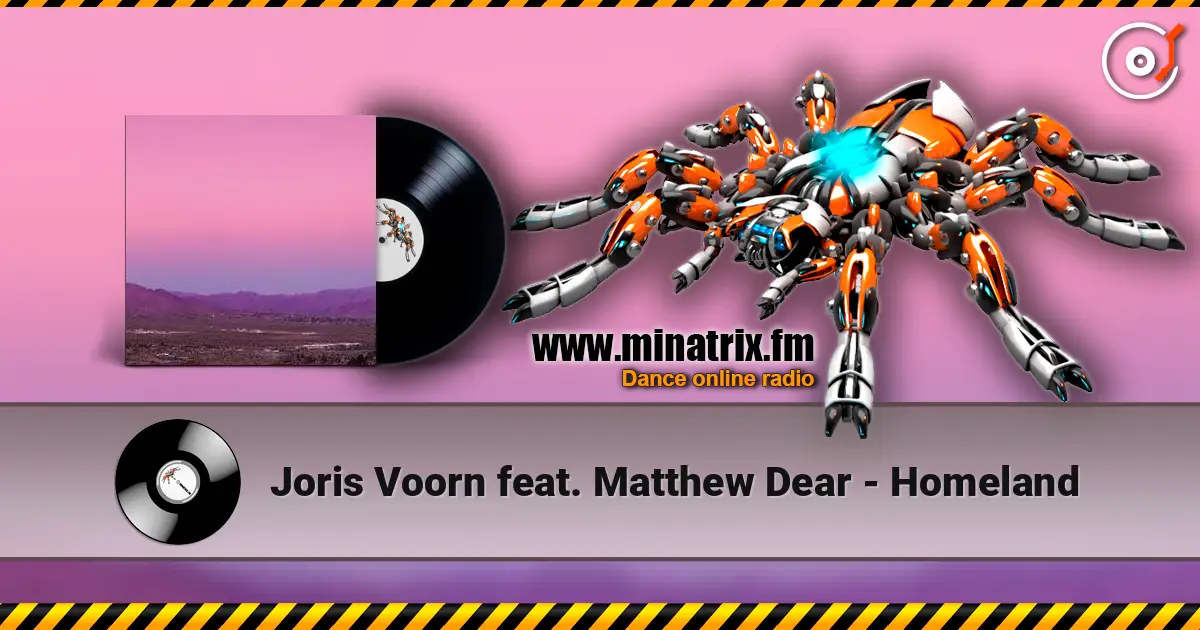 Joris Voorn feat. Matthew Dear - Homeland listen online in high quality | Minatrix.FM