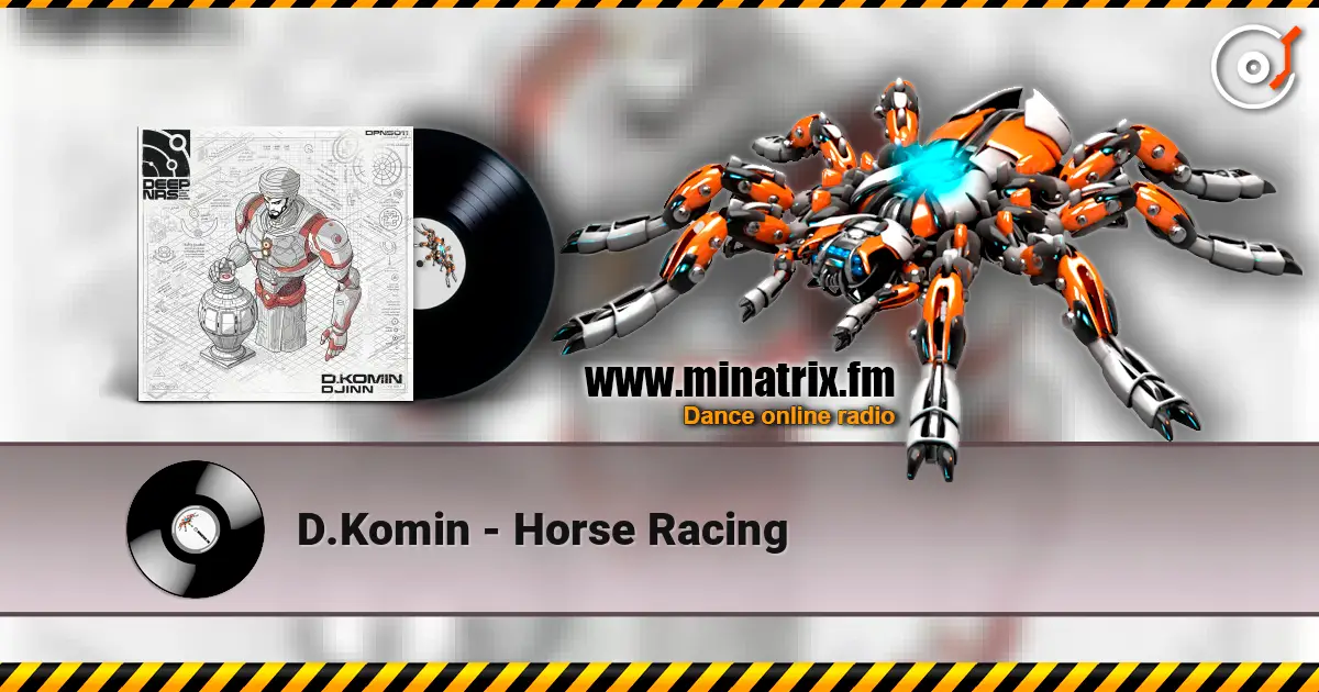 D.Komin - Horse Racing слухати онлайн у високій якості | Minatrix.FM