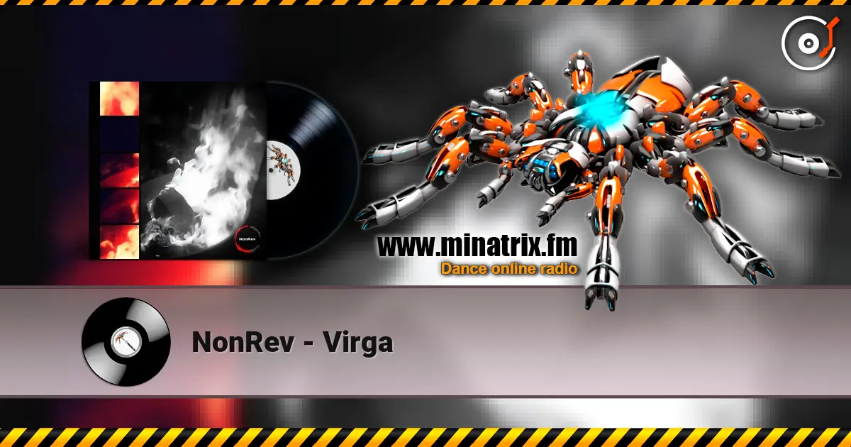 NonRev - Virga слухати онлайн у високій якості | Minatrix.FM