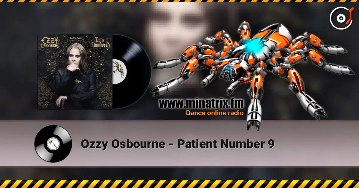 Ozzy Osbourne - Patient Number 9 listen online in high quality | Minatrix.FM