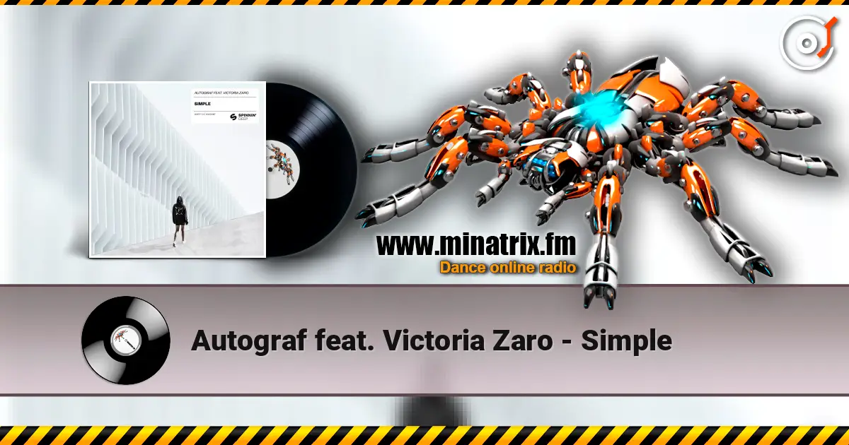 Autograf feat. Victoria Zaro - Simple listen online in high quality | Minatrix.FM