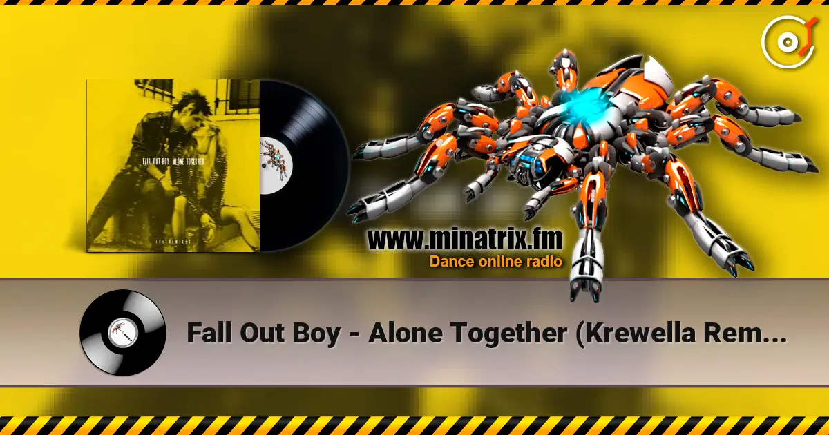 Fall Out Boy - Alone Together (Krewella Remix) listen online in high quality | Minatrix.FM