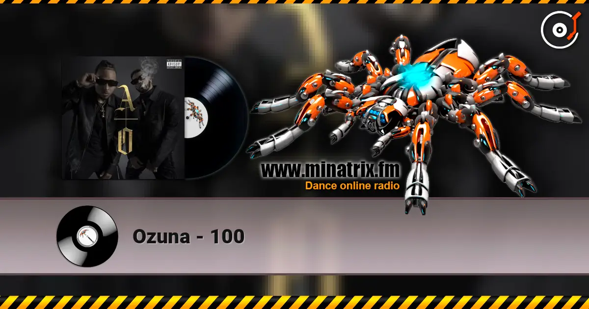 Ozuna - 100 listen online in high quality | Minatrix.FM