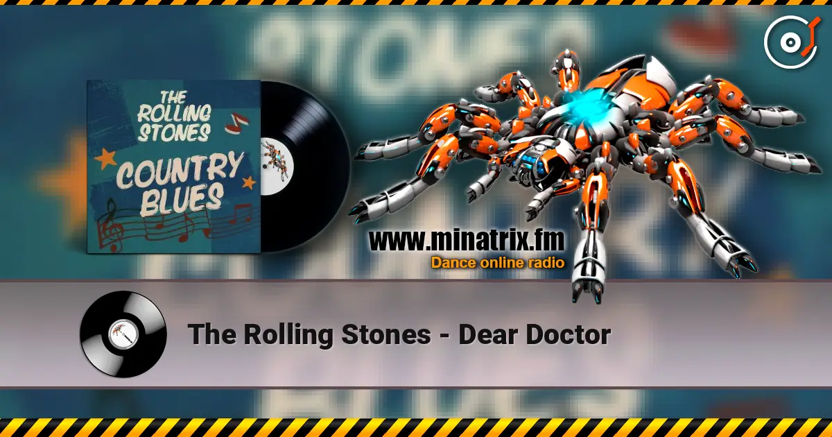 The Rolling Stones - Dear Doctor listen online in high quality | Minatrix.FM