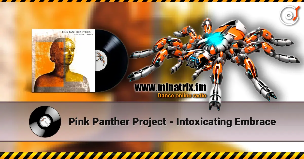 Pink Panther Project - Intoxicating Embrace listen online in high quality | Minatrix.FM