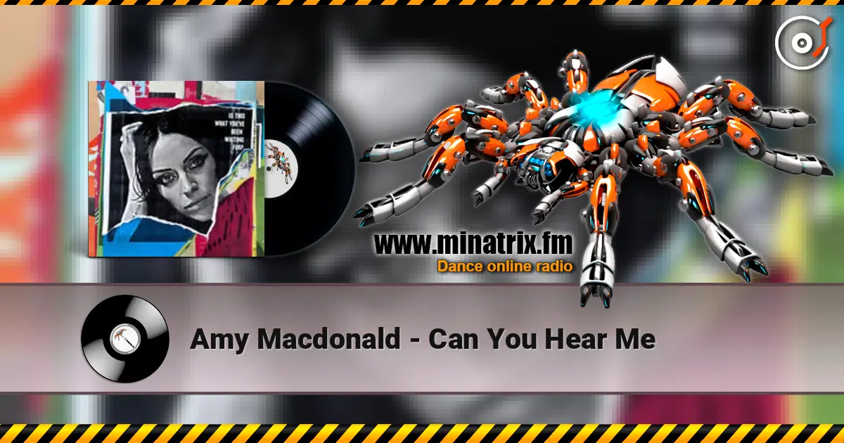 Amy Macdonald - Can You Hear Me слухати онлайн у високій якості | Minatrix.FM