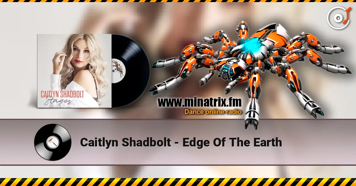 Caitlyn Shadbolt - Edge Of The Earth listen online in high quality | Minatrix.FM