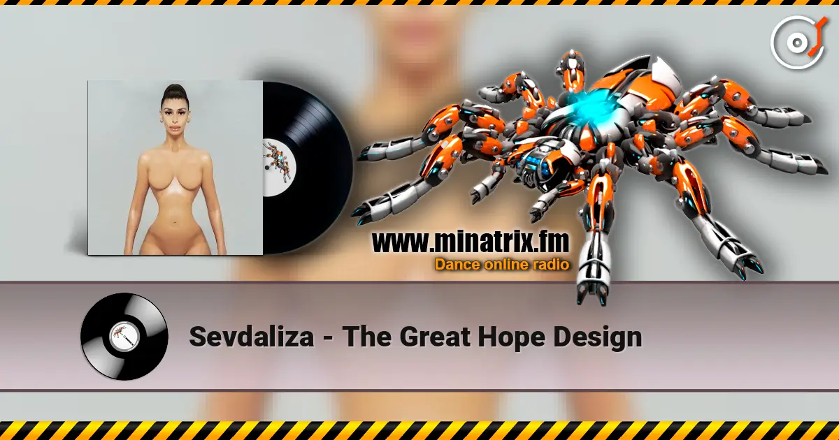 Sevdaliza - The Great Hope Design listen online in high quality | Minatrix.FM
