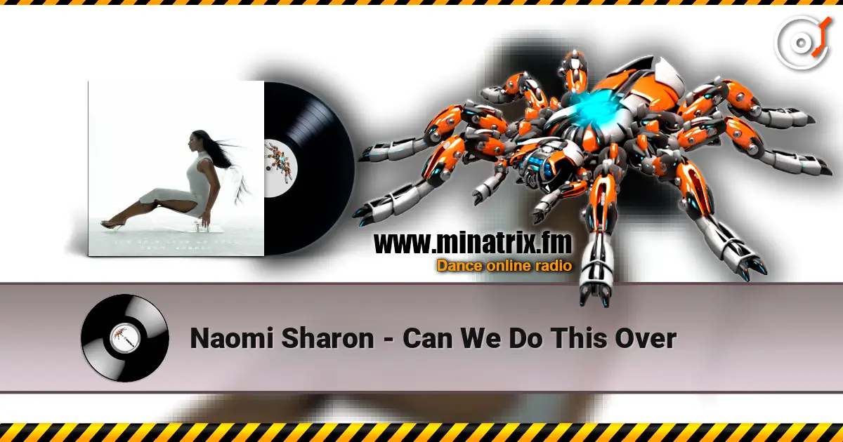 Naomi Sharon - Can We Do This Over listen online in high quality | Minatrix.FM