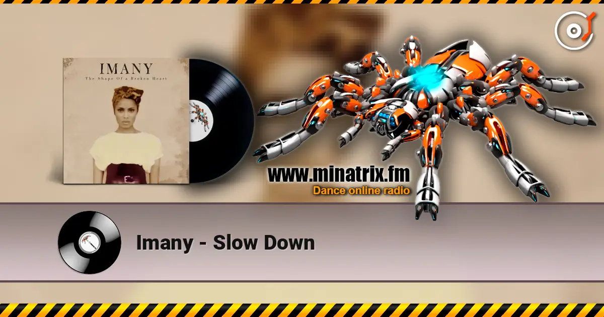 Imany - Slow Down listen online in high quality | Minatrix.FM