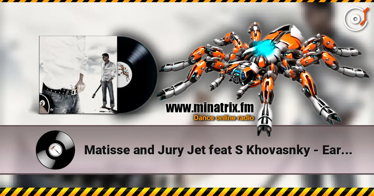 Matisse and Jury Jet feat S Khovasnky - Early sunrise listen online in high quality | Minatrix.FM