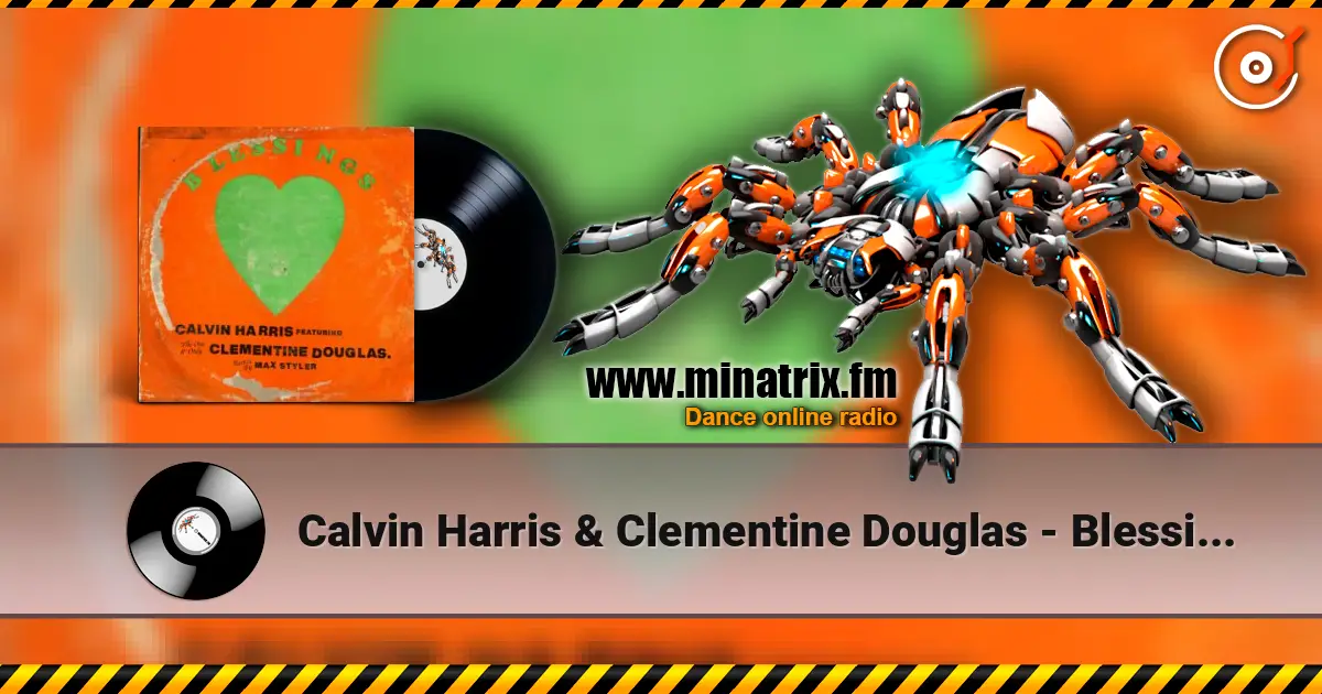 Calvin Harris & Clementine Douglas - Blessings (Dj Dark Remix) слухати онлайн у високій якості | Minatrix.FM
