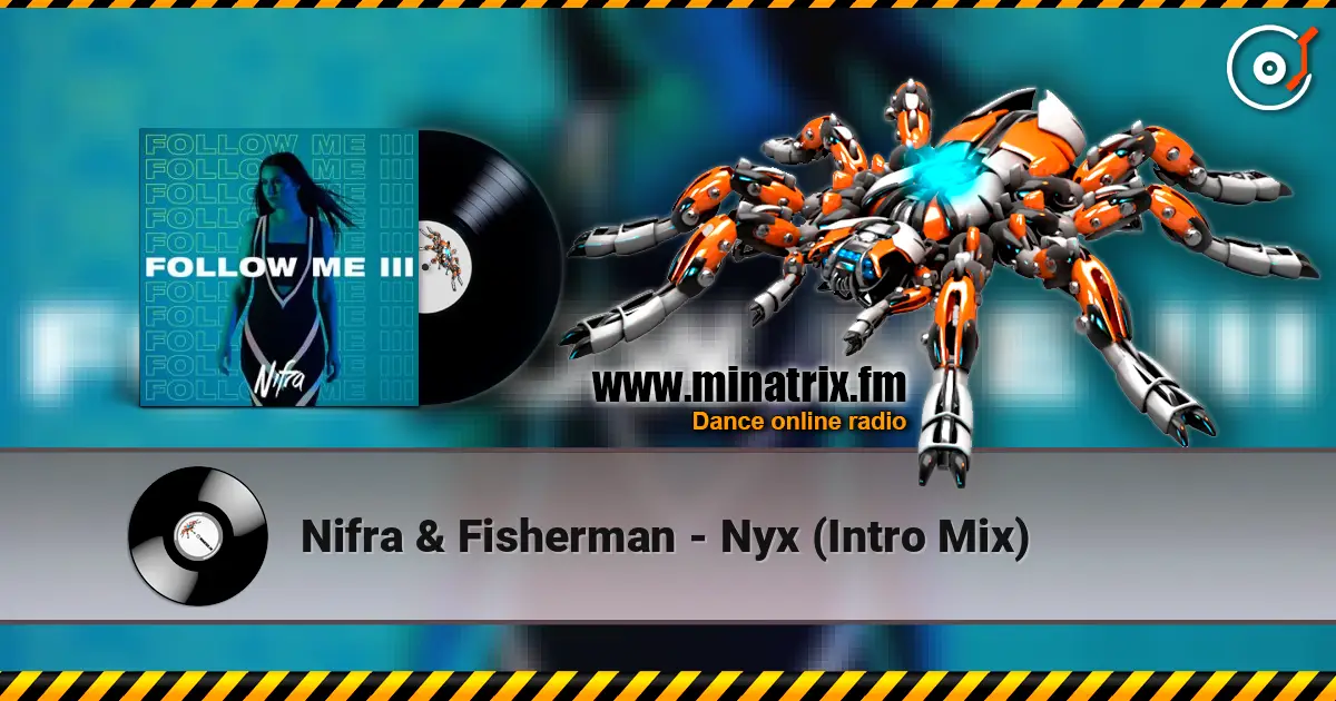 Nifra & Fisherman - Nyx (Intro Mix) listen online in high quality | Minatrix.FM