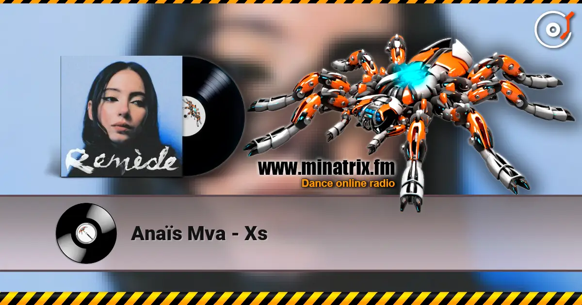 Anaïs Mva - Xs listen online in high quality | Minatrix.FM