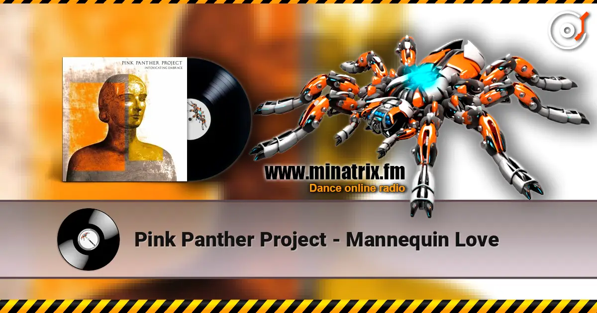 Pink Panther Project - Mannequin Love listen online in high quality | Minatrix.FM