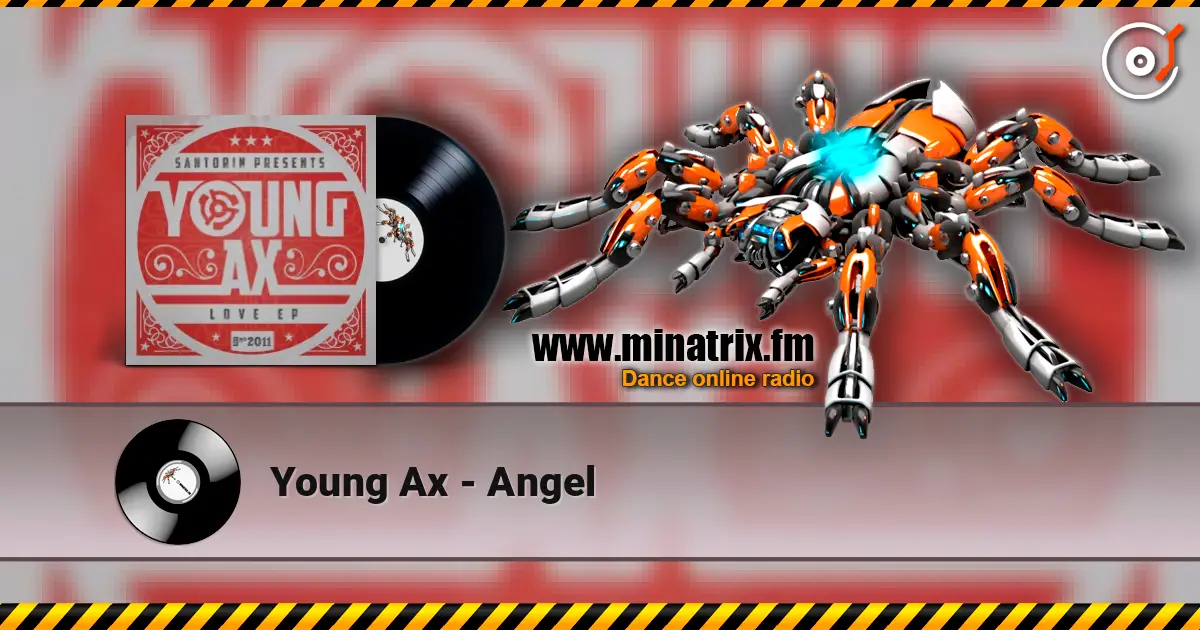 Young Ax - Angel listen online in high quality | Minatrix.FM
