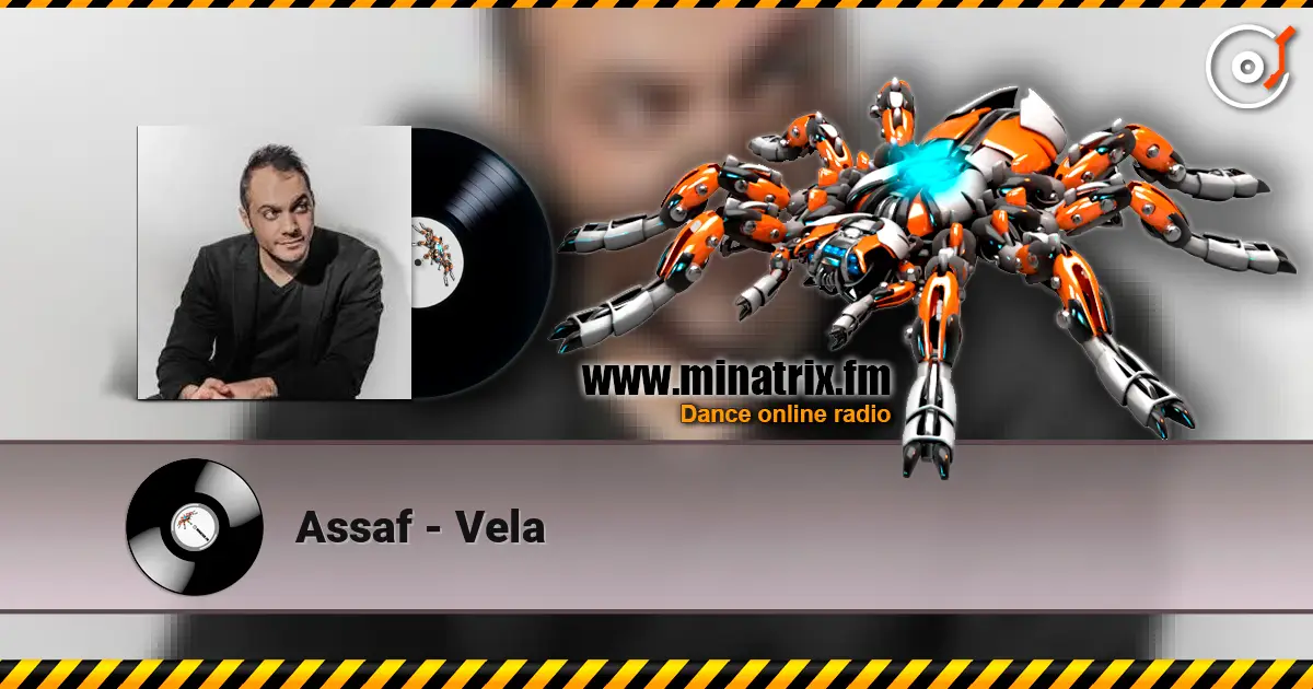 Assaf - Vela слухати онлайн у високій якості | Minatrix.FM