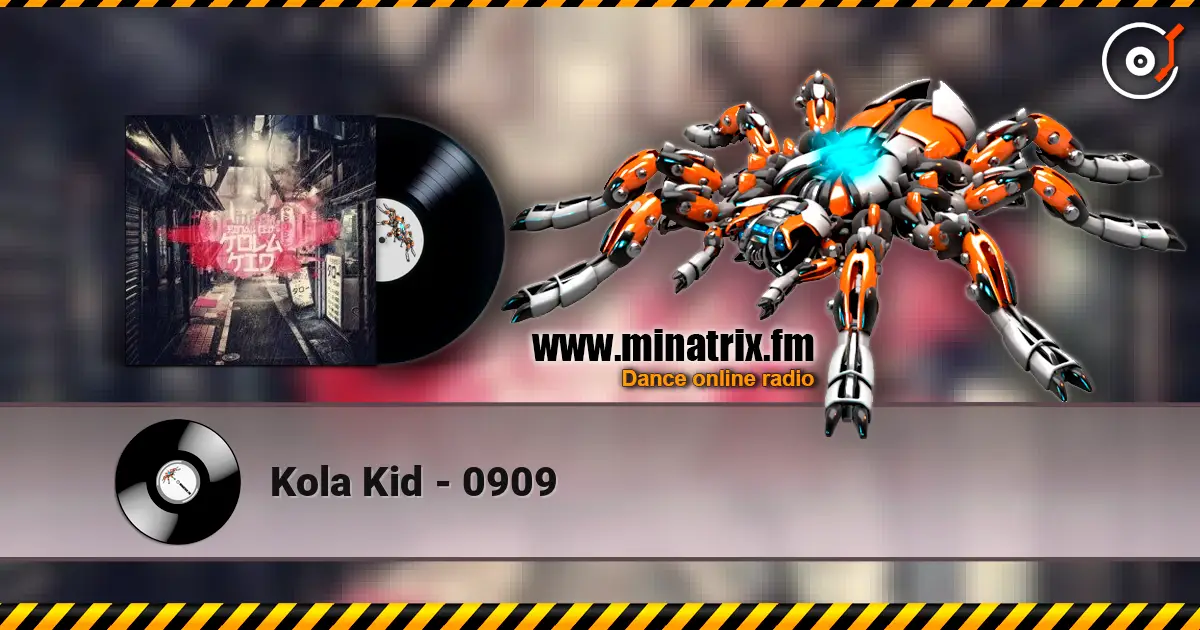 Kola Kid - 0909 listen online in high quality | Minatrix.FM