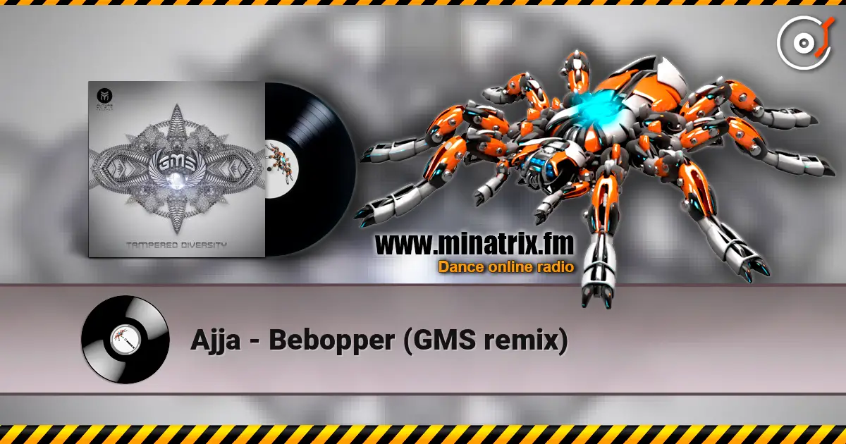 Ajja - Bebopper (GMS remix) listen online in high quality | Minatrix.FM