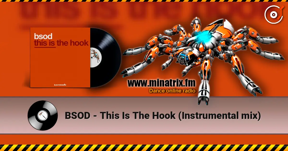 BSOD - This Is The Hook (Instrumental mix) listen online in high quality | Minatrix.FM