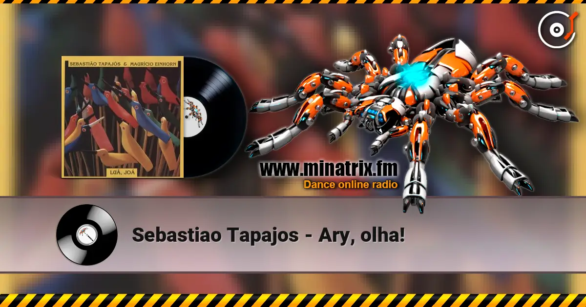 Sebastiao Tapajos - Ary, olha! listen online in high quality | Minatrix.FM