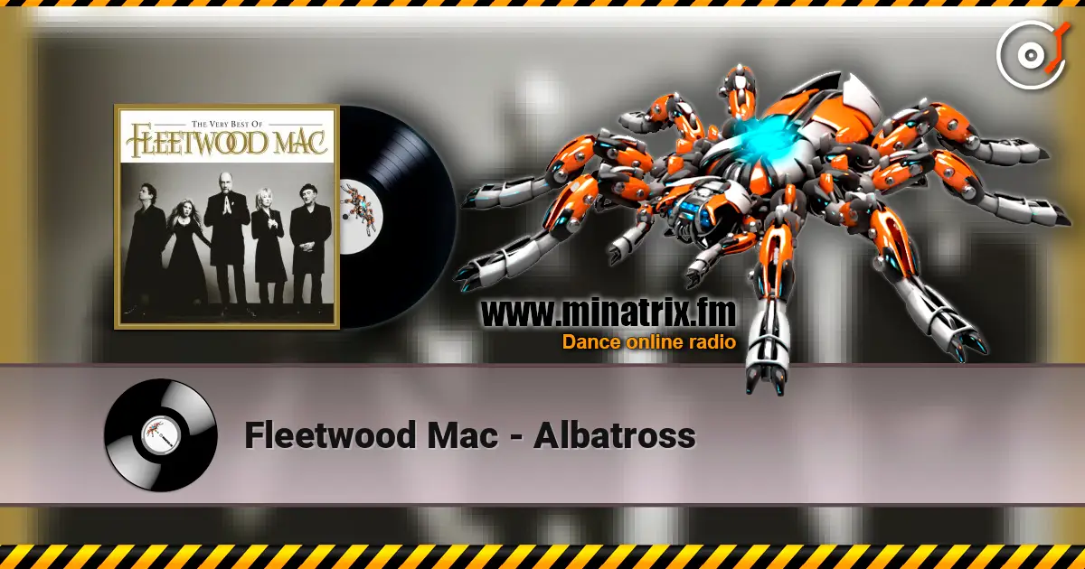 Fleetwood Mac - Albatross listen online in high quality | Minatrix.FM