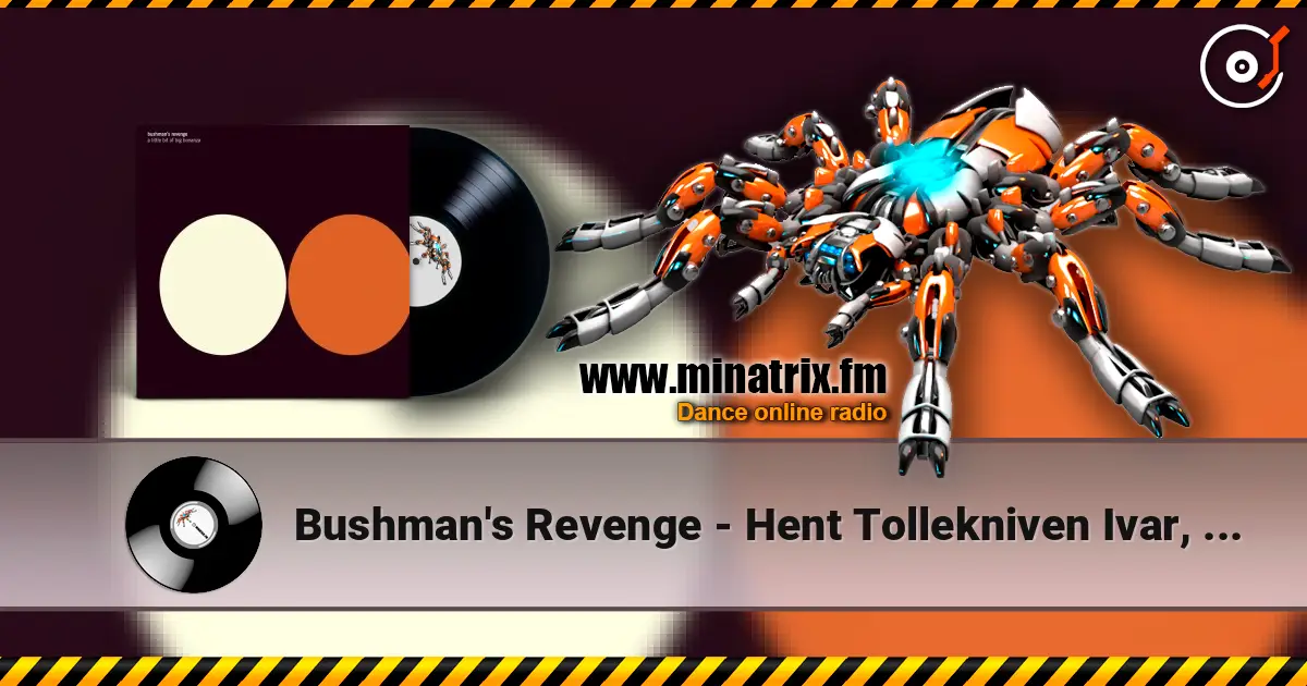 Bushman's Revenge - Hent Tollekniven Ivar, Det Har Stranda En Hval listen online in high quality | Minatrix.FM