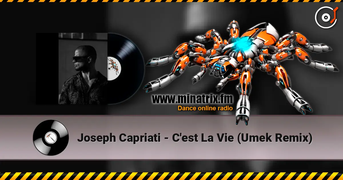 Joseph Capriati - C'est La Vie (Umek Remix) listen online in high quality | Minatrix.FM