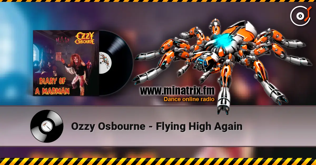 Ozzy Osbourne - Flying High Again listen online in high quality | Minatrix.FM