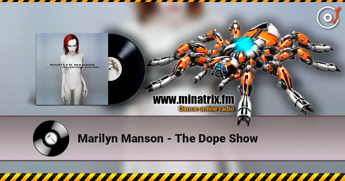 Marilyn Manson - The Dope Show listen online in high quality | Minatrix.FM