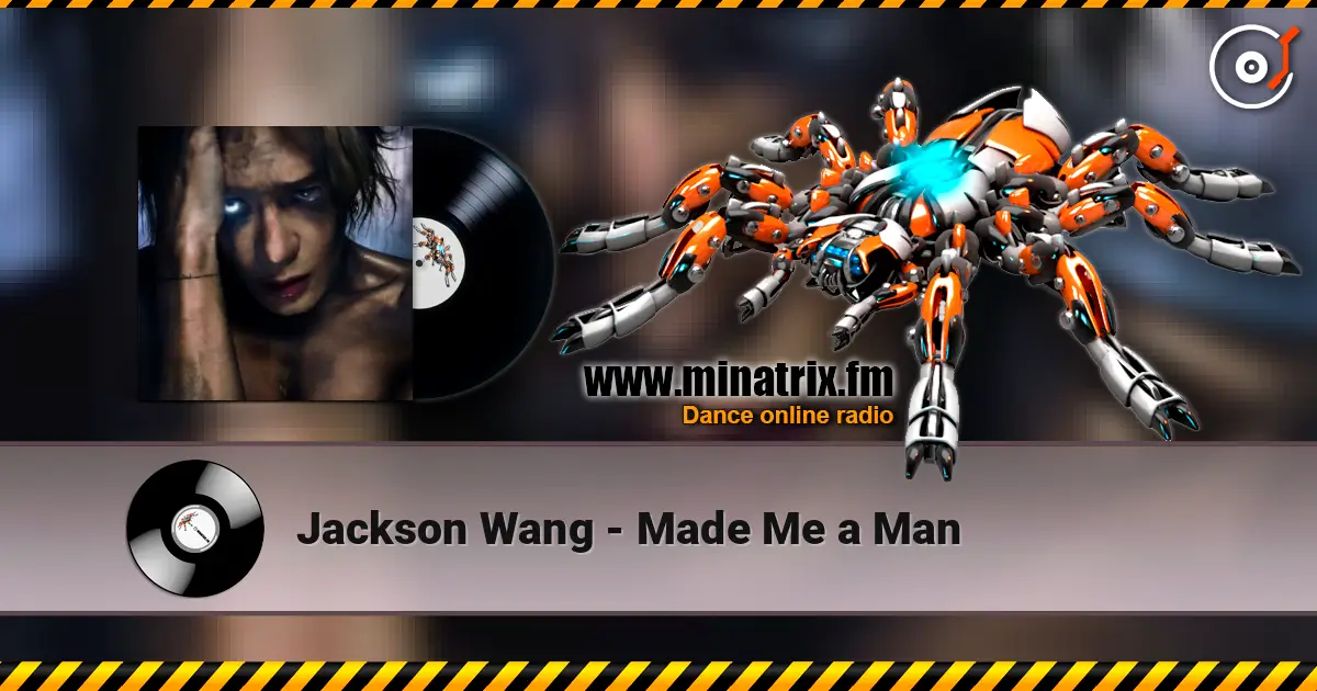 Jackson Wang - Made Me a Man listen online in high quality | Minatrix.FM