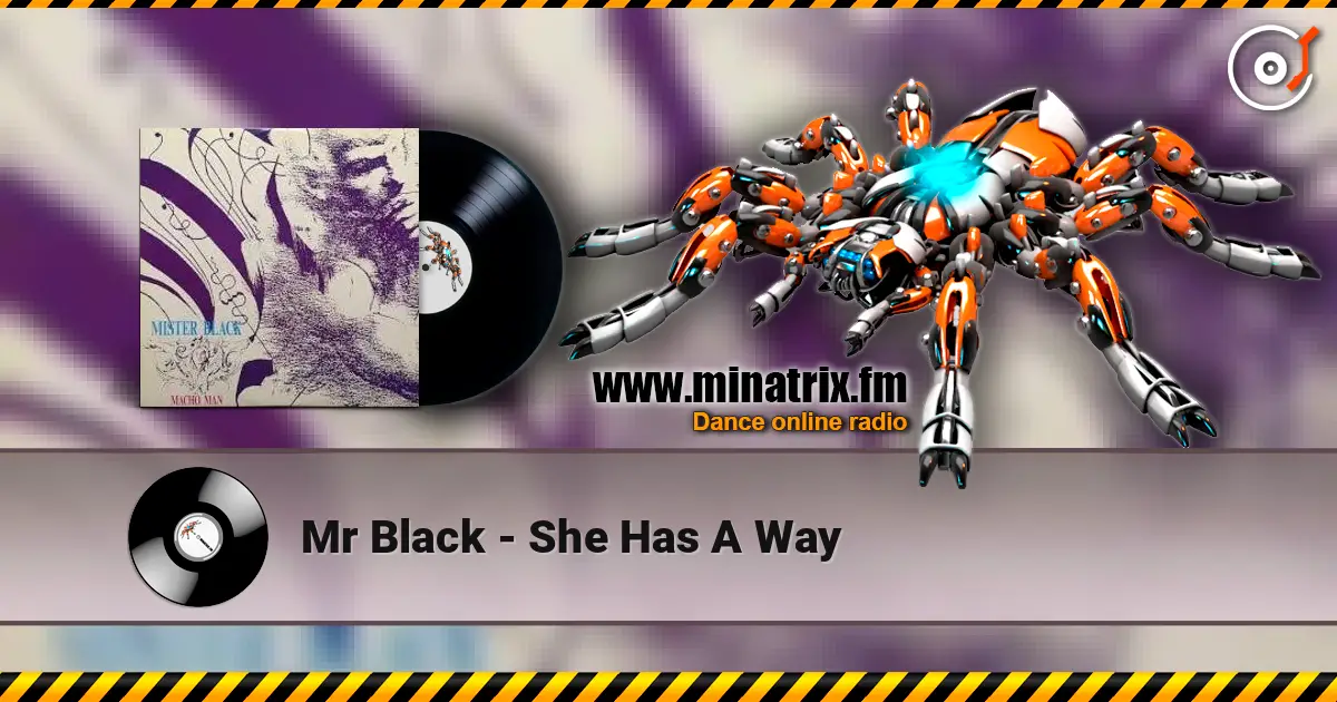 Mr Black - She Has A Way listen online in high quality | Minatrix.FM