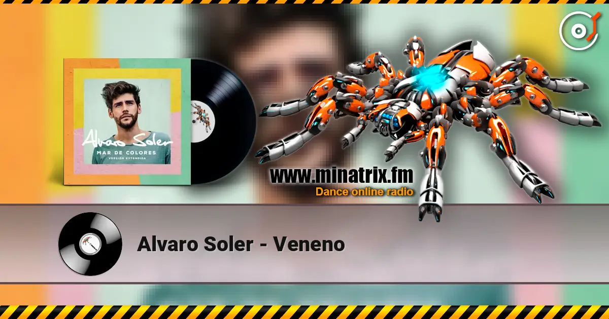 Alvaro Soler - Veneno listen online in high quality | Minatrix.FM