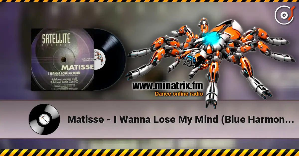 Matisse - I Wanna Lose My Mind (Blue Harmony Version) listen online in high quality | Minatrix.FM