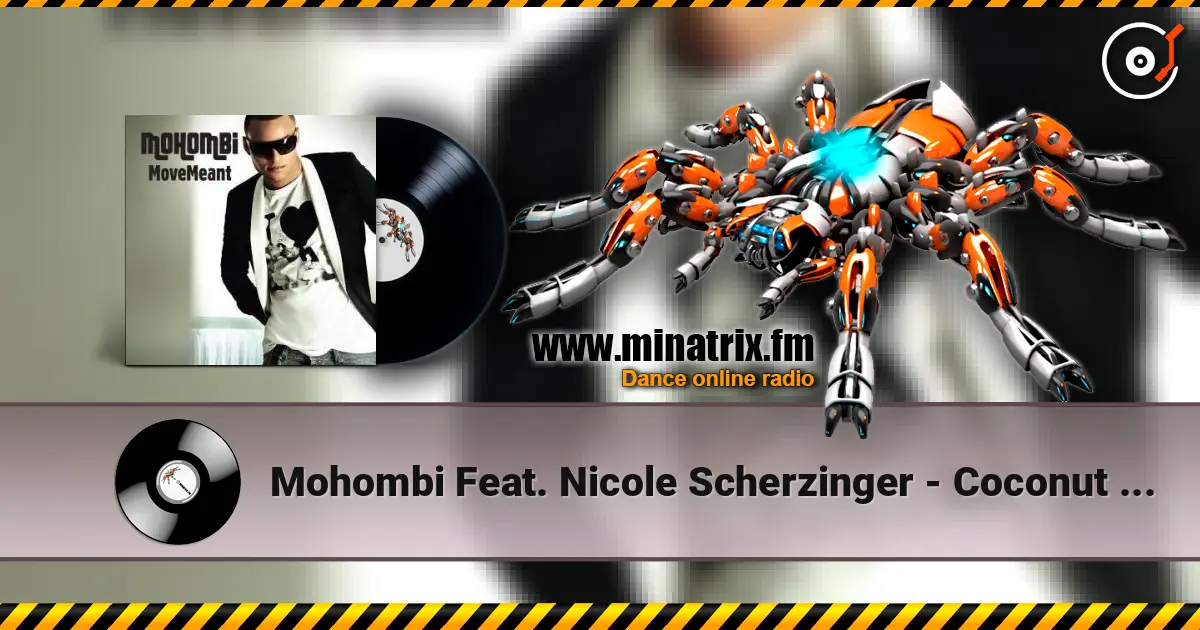 Mohombi Feat. Nicole Scherzinger - Coconut Tree listen online in high quality | Minatrix.FM