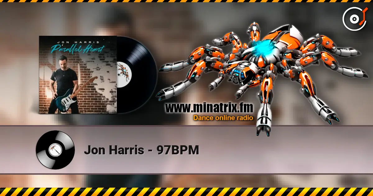 Jon Harris - 97BPM listen online in high quality | Minatrix.FM