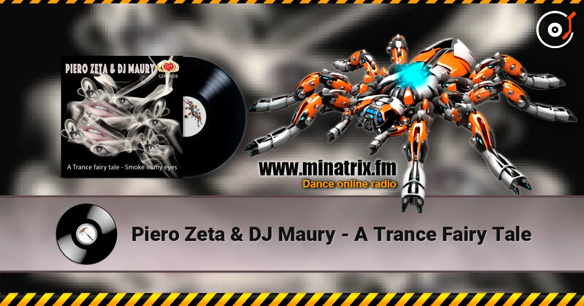 Piero Zeta & DJ Maury - A Trance Fairy Tale слухати онлайн у високій якості | Minatrix.FM
